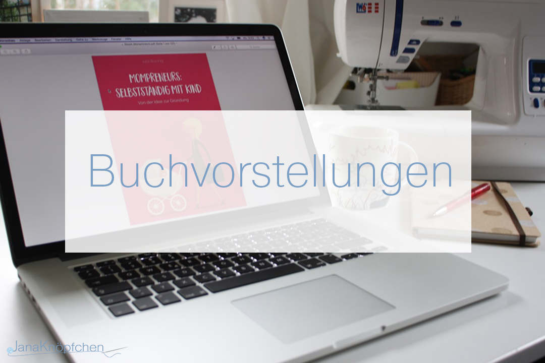 Kooperationen zum Thema Nähbücher. JanaKnöpfchen - Nähen für Jungs